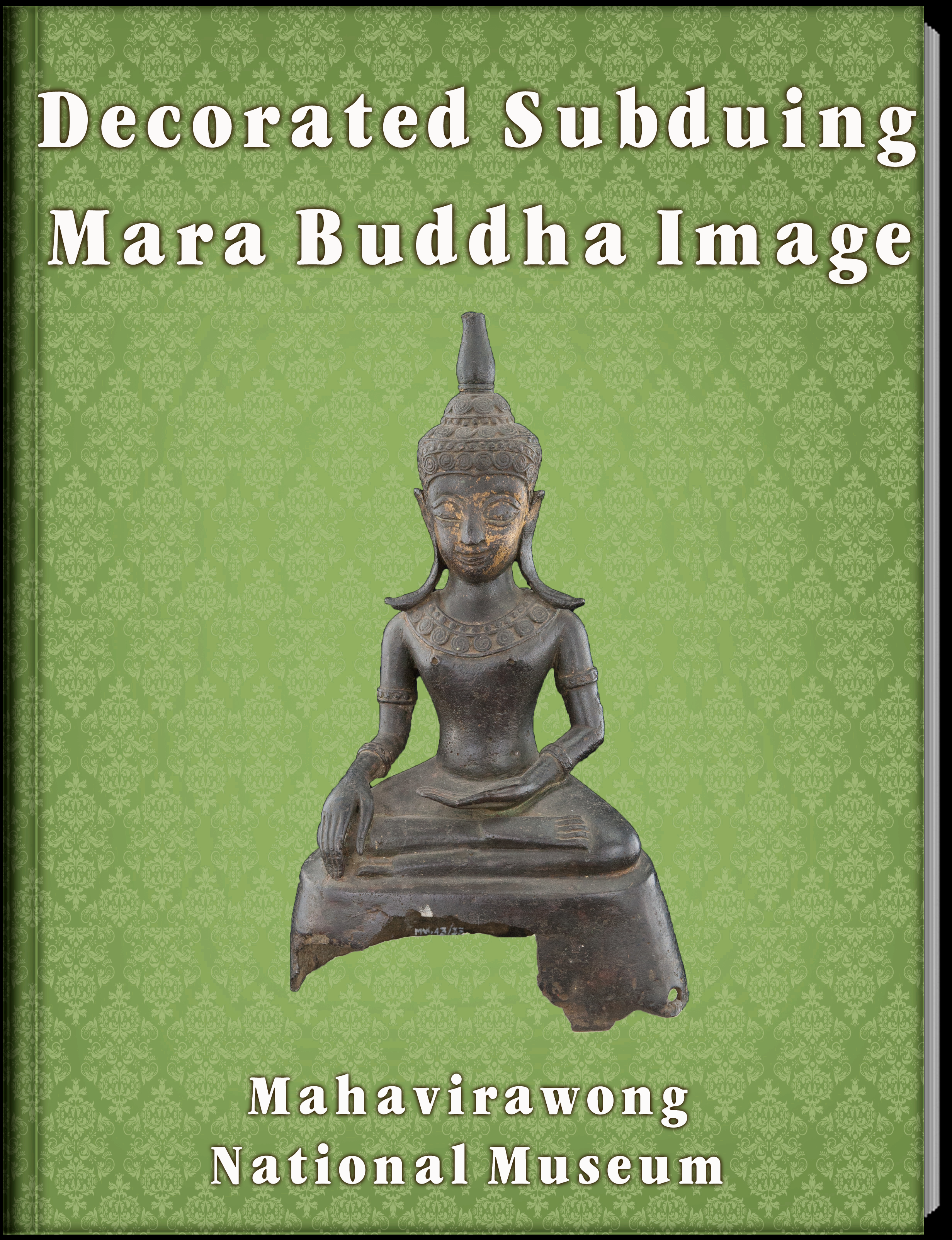 พระพุทธรูปปางมารวิชัยทรงเครื่อง