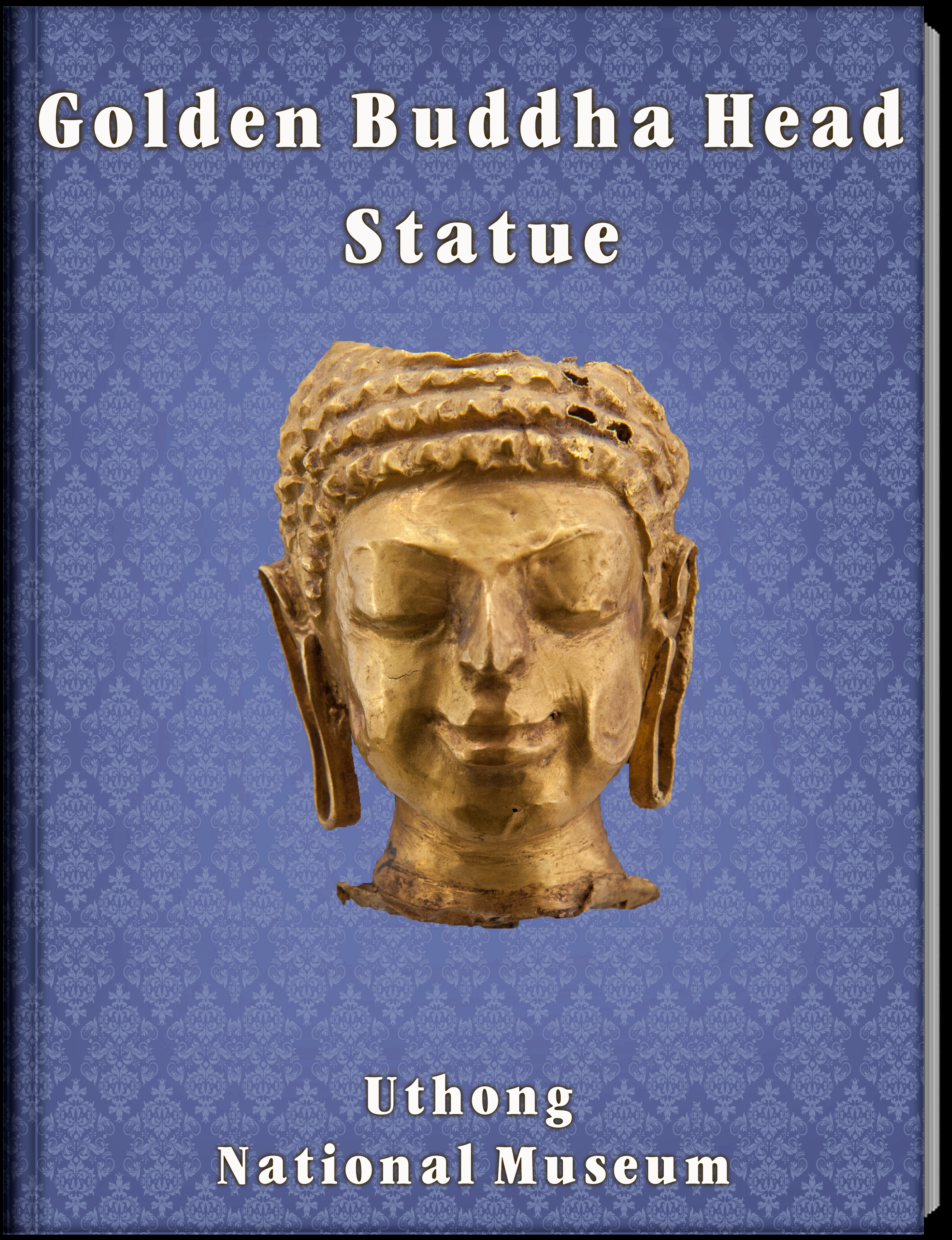 เศียรพระพุทธรูปทองคำ
